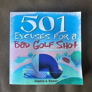 501 Excuses for a Bad Golf Shot Book